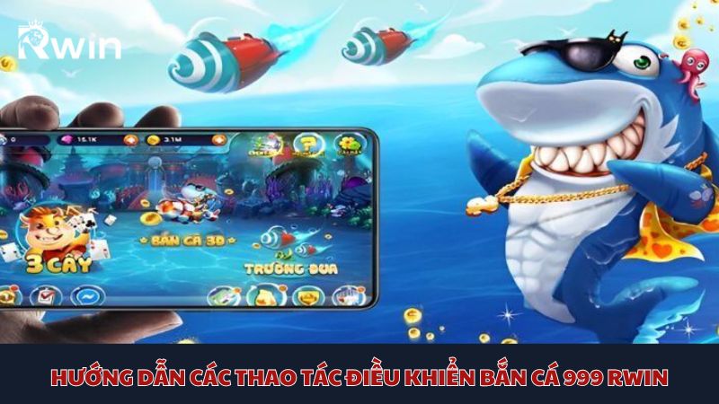 Tìm hiểu ngay những thao tác đơn giản khi bạn tham gia bắn cá 999 Bl555