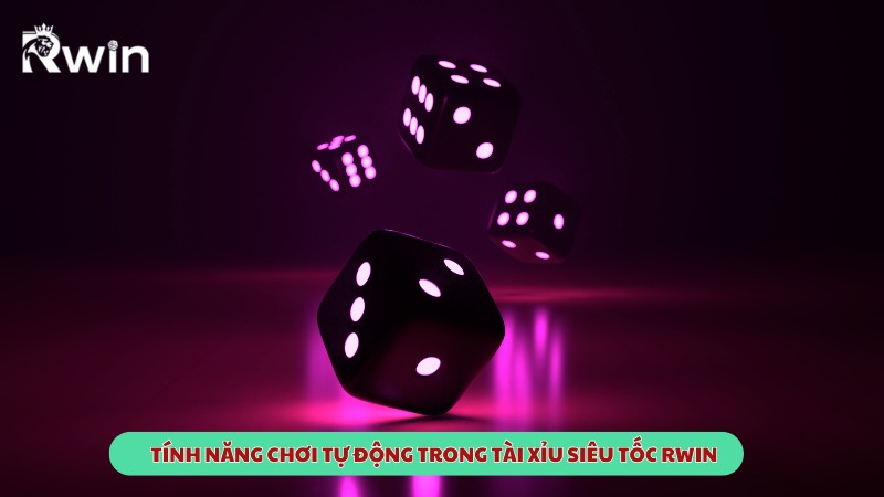 Tính năng chơi tự động trong Tài Xỉu siêu tốc Bl555