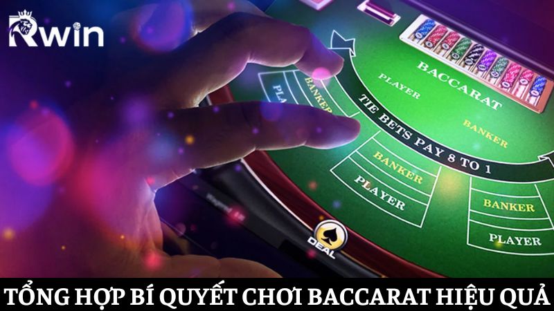 Tổng hợp các bí quyết chơi Baccarat thắng lớn tại nhà cái Bl555
